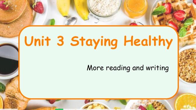 开心版英语六上Unit3 Staying Healthy more reading and writing